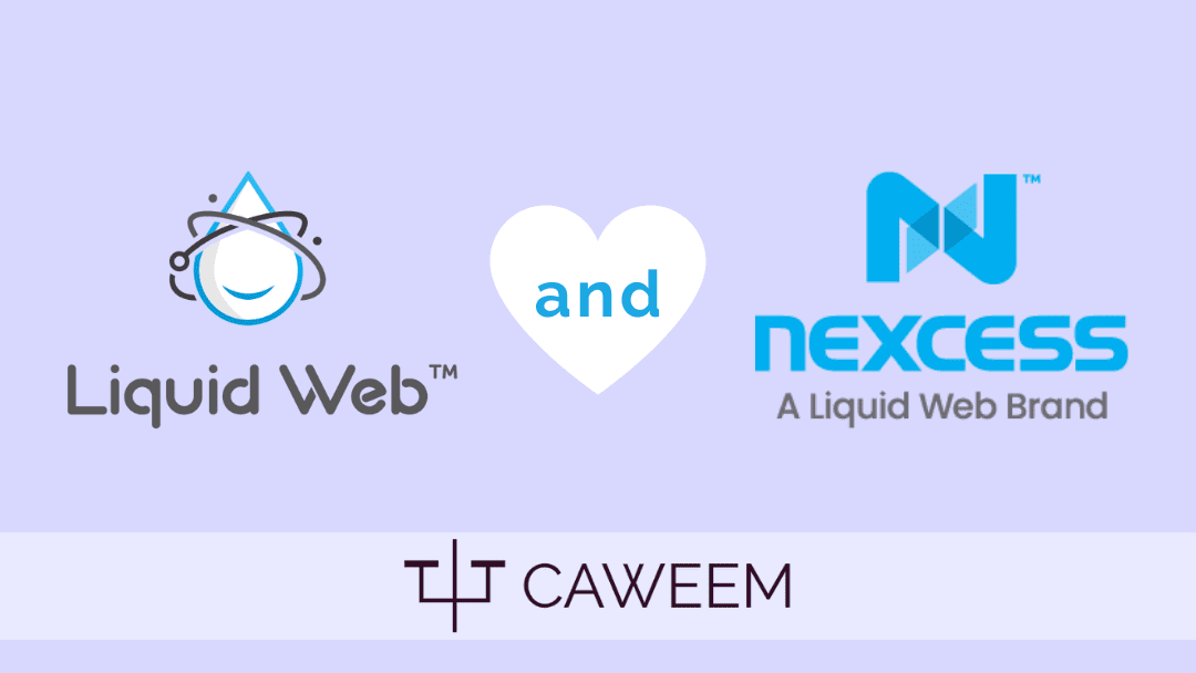 Liquid Web and Nexcess: The Complete Guide (2023)